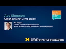 Organizational Compassion: A Relational Approach