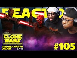 STAR WARS: THE CLONE WARS #105: 5x16 | The Lawless | Reaction | Review | Chronological Order