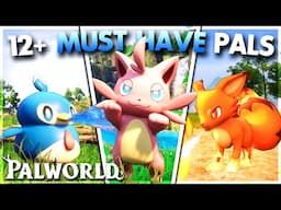 12+ Most USEFUL Pals EARLY GAME in Palworld (Palworld Tips & Tricks)