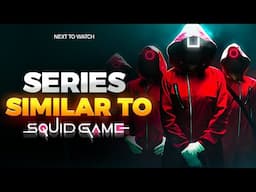 TOP 10 Series Similar to Squid Game | Best TV Shows Like Squid Game Right Now