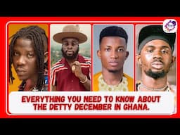 Everything You Need To Know About The Detty December In Ghana.