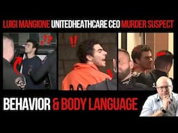 Luigi Mangione UnitedHealthCare CEO Murder Suspect: Behavior and Body Language