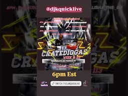 CRATEDIGGAS🚄RAID💥TRAIN🚆WEEK#113Live On Twitch📍...🎵📀6PM EST @djkquicklive