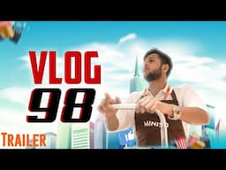 Vlog 98 (Trailer) | Tawhid Afridi | Releasing on 20th April