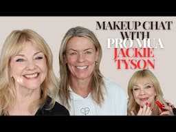 Makeup chat with pro MUA Jackie Tyson