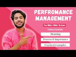 Performance Management - Meaning, Process, Importance | Explained in Detail | For BBA / MBA in Hindi