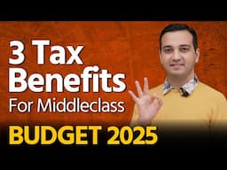 Budget 2025 for Middle Class – Zero Tax upto ₹12.75 Lakhs | Income Tax Slabs for FY 2025-26