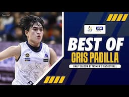 BEST OF CRIS PADILLA | UAAP SEASON 87 MEN'S BASKETBALL