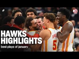 Atlanta Hawks Top 10 Plays of January