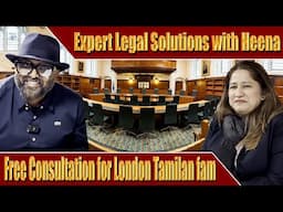 Expert Legal Solutions with Heena | Founder M&S Solicitors |Free Consultation for London Tamilan fam