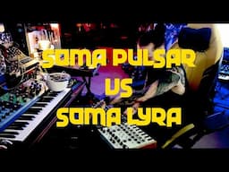 Soma Pulsar vs Soma Lyra jam.