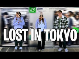 We Got LOST in TOKYO and Almost Didn’t Make It!