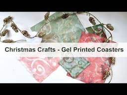 Christmas Crafting - Gel Print Fabric Coasters! #gelprinting #fabricprinting #christmascrafts