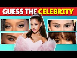 Guess the Celebrity by their Eyes | Guess the Celebrity Quiz