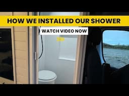 Van Build | Shower Build