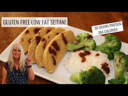 Amazing Gluten-Free Low-Fat Seitan Recipe!