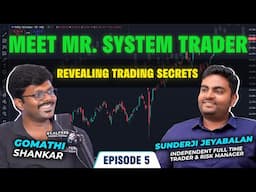 The Most Underrated System Trader in India | Podcast with Sunderji | Chai with traders - Episode 05