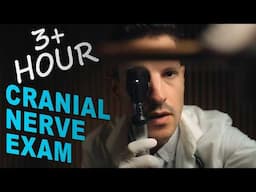 Longest ASMR Cranial Nerve Exam on YouTube | Doctor Cap Medical Compilation 2