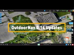 New Features in OutdoorNav 0.14 Autonomy Software