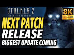 Stalker 2 Next Big Update Release Date, Quest Lines Fixed, 5090 8k Max Settings - Devs Confirmed