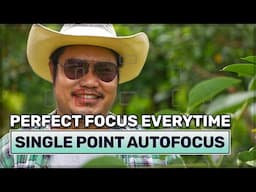 Mastering Focus Points - Single Point AF Modes Explained