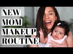 NEW MOM MAKEUP ROUTINE | TRINADUHRA