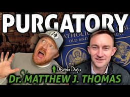 A Protestant youtuber and Catholic scholar discuss Purgatory!