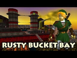 Zelda 64 Rusty Bucket Bay