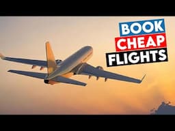 Top Tricks For Booking Cheap Flights