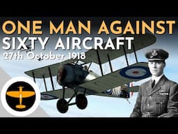 Canadian ace fights for his life - William Barker's Victoria Cross action - 27th October, 1918