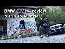 BMW M2 (G87) owner review. Will it go 155mph+? Adriatic road trip finale in Austria! Worth buying?