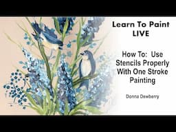 Learn to Paint One Stroke With Donna | Donna Dewberry 2025