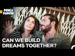 Sanem and Can’s Romantic Talk - Pehla Panchi