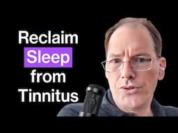 How To ACTUALLY Fall Asleep With Tinnitus | Dr. Michael Breus, PhD