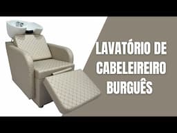 Lavatório de Cabeleireiro Burguês com Relax I