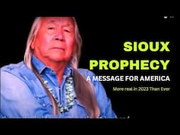 SIOUX PROPHECY - TRIBAL MESSAGE FROM FLOYD WESTERMAN