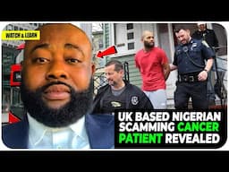 UK Based Nigerian SCAMMING Can£er  Patients EXPOSED !