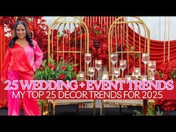 25 WEDDING and EVENT TRENDS in 2025| BACKDROPS + DIY WEDDING DECOR| LIVING LUXURIOUSLY FOR LESS