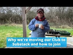 Why we are moving the club to Substack and how you can join in too x