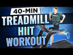 HIIT Workout - FAT BURNING 40 Min Treadmill Workout