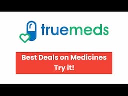 Truemeds Medicines Unboxing Best Deals on Medicines