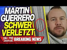 Martin Guerrero schwer verletzt | UNLIMITED WRESTLING BREAKING NEWS