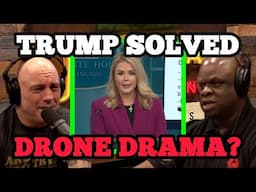 Joe Rogan NOT BUYING Recent Drone Explanation From Trump White House