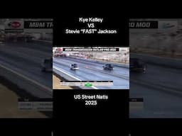 US Street Natls 1st rd Kye Kelley VS Stevie FAST Jackson #race #racing #racer #dragracing