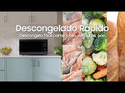 ​Descongela en minutos con el Horno de Microondas | Samsung