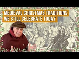 Medieval Christmas: Traditions We Still Celebrate Today!