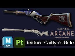 Texturing Caitlyn's Rifle from Arcane! | Substance Painter to Maya Workflow | Part 4