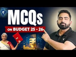 Union Budget 2025-26 | Union Budget MCQs For Government Exams | Income Tax | By Abhijeet Sir