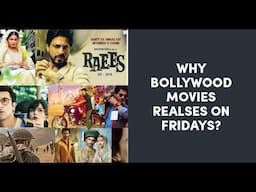 Why all Films are Released on Friday? One by One Explanation