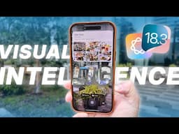 iOS 18.3 NEW Visual Intelligence Features: Finally Good?